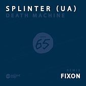 Thumbnail for the Splinter - Death Machine link, provided by host site