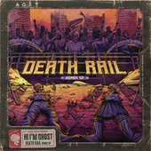 Thumbnail for the Hi I'm Ghost - Death Rail (Remixes) link, provided by host site