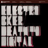 Thumbnail for the Electrocker - Death To Digital link, provided by host site