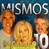 Thumbnail for the Los Mismos - Decálogo (Sus 10 Mayores Éxitos) link, provided by host site