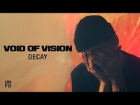 Thumbnail for the Void Of Vision - Decay link, provided by host site