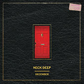 Thumbnail for the Neck Deep - December link, provided by host site