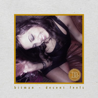 Thumbnail for the Bitman - Decent Feels link, provided by host site