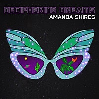 Thumbnail for the Amanda Shires - Deciphering Dreams link, provided by host site