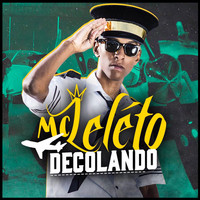 Thumbnail for the Mc Léléto - Decolando link, provided by host site