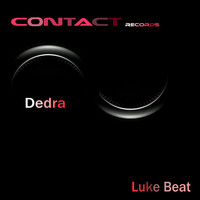 Thumbnail for the Luke Beat - Dedra link, provided by host site