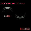Thumbnail for the Luke Beat - Dedra link, provided by host site