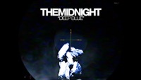 Thumbnail for the The Midnight - Deep Blue link, provided by host site