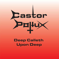 Thumbnail for the Castor Pollux - Deep Calleth Upon Deep link, provided by host site