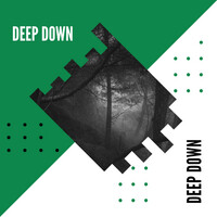 Thumbnail for the Sounds Of Nature - Deep Down link, provided by host site
