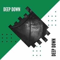 Thumbnail for the Sounds Of Nature - Deep Down link, provided by host site