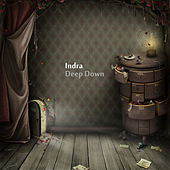 Thumbnail for the Indra - Deep Down link, provided by host site