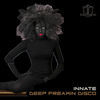 Thumbnail for the Innate - Deep Freakin Disco link, provided by host site