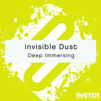 Thumbnail for the Invisible Dust - Deep Immersing link, provided by host site