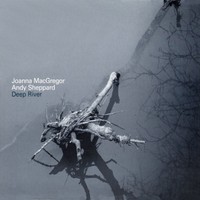 Thumbnail for the Joanna MacGregor - Deep River link, provided by host site