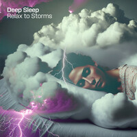 Thumbnail for the Dormir - Deep Sleep Relax to Storms link, provided by host site