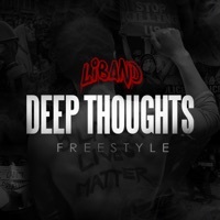 Thumbnail for the LiBand - Deep Thoughts (Freestyle) link, provided by host site