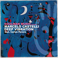 Thumbnail for the Marcelo Castelli - Deep Vibration link, provided by host site