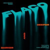 Thumbnail for the Flaco - Deeper and Darker link, provided by host site