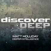 Thumbnail for the Matt Holliday - Deeper Intelligence link, provided by host site