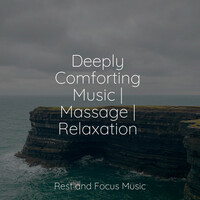 Thumbnail for the Música relaxante - Deeply Comforting Music | Massage | Relaxation link, provided by host site