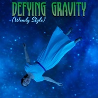 Thumbnail for the Whitney Avalon - Defying Gravity (Wendy Style) link, provided by host site