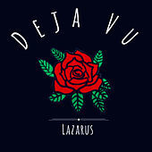 Thumbnail for the Lazarus - Déjà Vu link, provided by host site