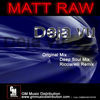 Thumbnail for the Matt Raw - Deja Vu link, provided by host site