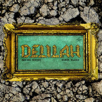 Thumbnail for the Making Movies - Delilah link, provided by host site