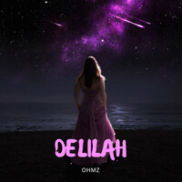Thumbnail for the Ohmz - Delilah link, provided by host site