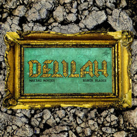 Thumbnail for the Making Movies - Delilah link, provided by host site