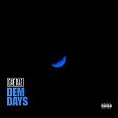 Thumbnail for the Dae Dae - Dem Days link, provided by host site