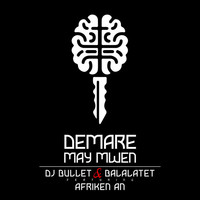 Thumbnail for the Balalatet - Demare May Mwen link, provided by host site