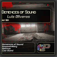 Thumbnail for the Luis Oliveros - Demences Of Sound link, provided by host site