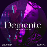 Thumbnail for the Chungha - Demente (Spanish Version) link, provided by host site