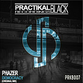Thumbnail for the Phazer - Democracy link, provided by host site
