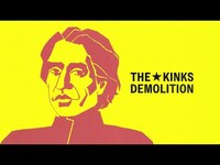 Thumbnail for the The Kinks - Demolition link, provided by host site