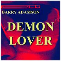 Thumbnail for the Barry Adamson - Demon Lover link, provided by host site