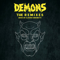 Thumbnail for the Claudio Simonetti - Demons (The Remixes) link, provided by host site