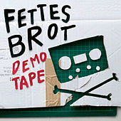Thumbnail for the Fettes Brot - Demotape link, provided by host site