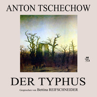 Thumbnail for the Anton Tschechow - Der Typhus link, provided by host site