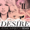 Thumbnail for the Tara Lett - Desire (Astral Impostor Remix) link, provided by host site