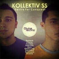 Thumbnail for the Kollektiv SS - Desire For Conquest link, provided by host site