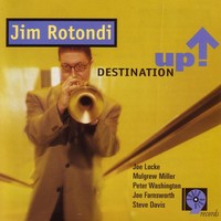 Thumbnail for the Jim Rotondi - Destination Up link, provided by host site