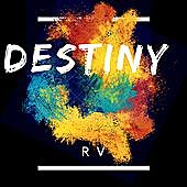 Thumbnail for the RV - Destiny link, provided by host site