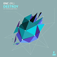Thumbnail for the eNc (Irl) - Destroy link, provided by host site