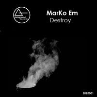 Thumbnail for the Marko Em - Destroy link, provided by host site
