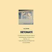 Thumbnail for the All Of Me - Detonate link, provided by host site