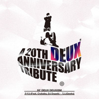 Thumbnail for the Geeks - DEUX 20th ANNIVERSARY TRIBUTE ALBUM OST Part 3 link, provided by host site