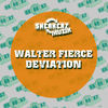 Thumbnail for the Walter Fierce - Deviation link, provided by host site